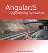 AngularJS Programming by Example
