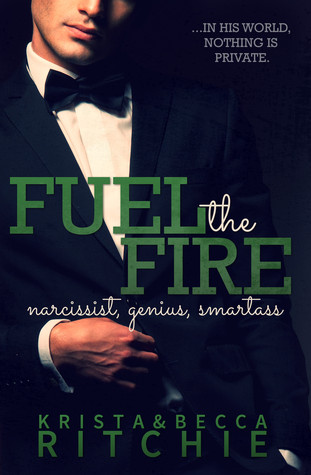 Fuel the Fire (Calloway Sisters, #3; Addicted, #3.1)