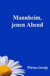 Adam kam nie mehr mit dem Abend Marissa Conrady Adam kam nie mehr mit dem Abend Marissa Conrady
