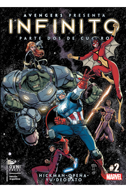Avengers presenta Infinito: Parte dos de cuatro (Infinito, #2) Jonathan Hickman Avengers presenta Infinito: Parte dos de cuatro (Infinito, #2) Jonathan Hickman