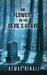 The Flowers on The Devil's Grave by Kemal Kinali