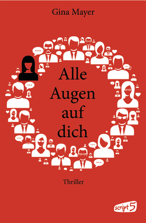 Alle Augen auf dich Gina Mayer Alle Augen auf dich Gina Mayer