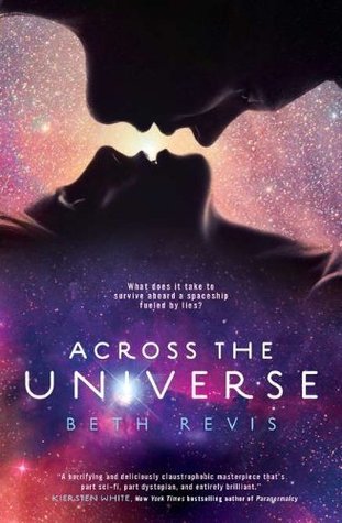 Across The Universe (Across The Universe #1) by Beth Revis | Review