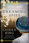 Dreaming Spies (Mary Russell, #13)