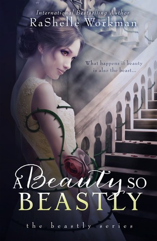 A Beauty So Beastly (The Beastly Series, #1)