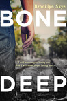 Bone Deep