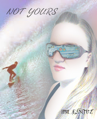 Not Yours HM Fantuz Not Yours HM Fantuz