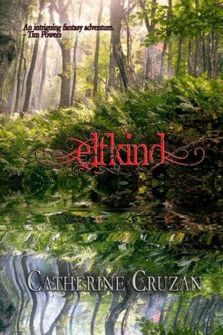 Elfkind by Catherine Cruzan