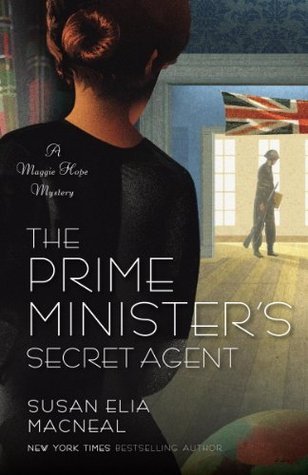 The Prime Minister's Secret Agent (Maggie Hope, #4)