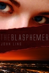 The Blasphemer: The Complete Novel