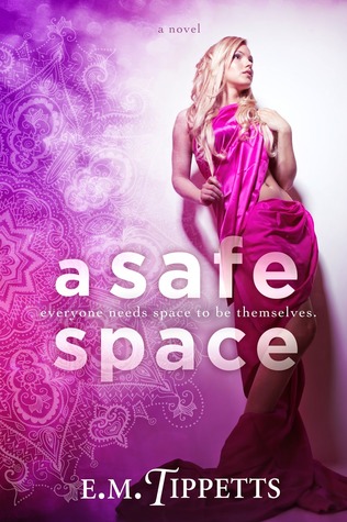 A Safe Space (Someone Else's Fairytale, #4)