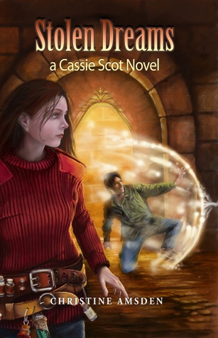 Stolen Dreams (Cassie Scot #4)