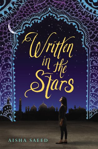 WRITTEN IN THE STARS by Aisha Saeed