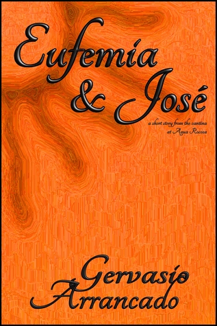 Eufemia and José Gervasio Arrancado Eufemia and José Gervasio Arrancado