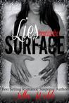 Lies Beneath the Surface (Buried Secrets, #2)