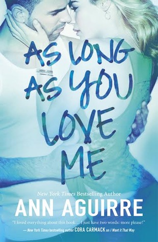 As Long As You Love Me (2B Trilogy #2)