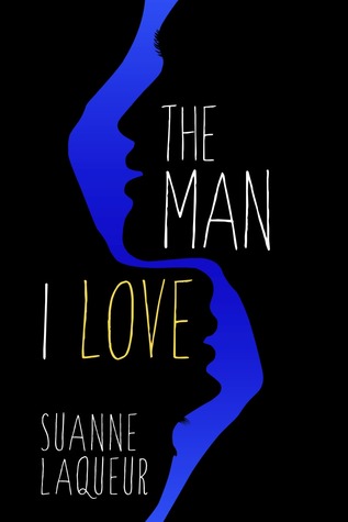 the man i love by suanne laqueur