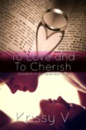 To Love and To Cherish (Til Death Us Do Part Series #3)