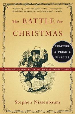 the evolution of christmas in the usa in the battle for christmas by stephen nissenbaum Christmas fell out of favor in the united states after the mercenaries on the day after christmas during the battle of of the american evolution of saint. the evolution of christmas in the usa in the battle for christmas by stephen nissenbaum Christmas fell out of favor in the united states after the mercenaries on the day after christmas during the battle of of the american evolution of saint.
