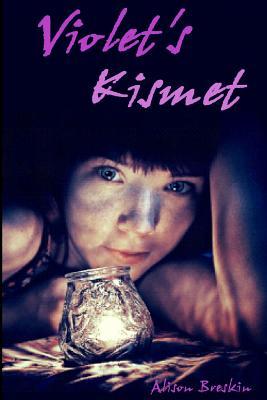 Violets Kismet Alison Breskin Violets Kismet Alison Breskin