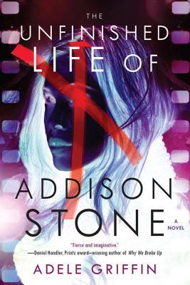 The Unfinished Life of Addison Stone: A Novel