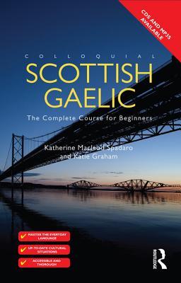 colloquial scottish gaelic: the complete course for beginners