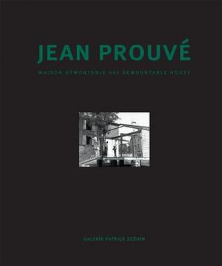 Jean Prouve Maison Demontable 6x6 Demountable House Jean Prouve Jean Prouve Maison Demontable 6x6 Demountable House Jean Prouve