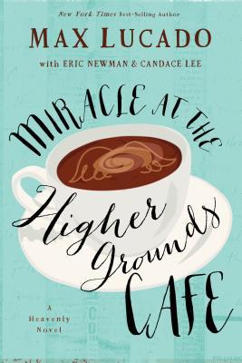 Miracle at Higher Grounds Cafe