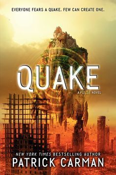 Quake (Pulse, #3)