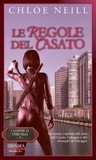Le regole del casato (Vampiri di Chicago, #7)