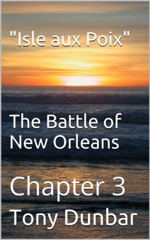 Chapter 3 In a Series: ISLE AUX POIX Tony Dunbar Chapter 3 In a Series: ISLE AUX POIX Tony Dunbar