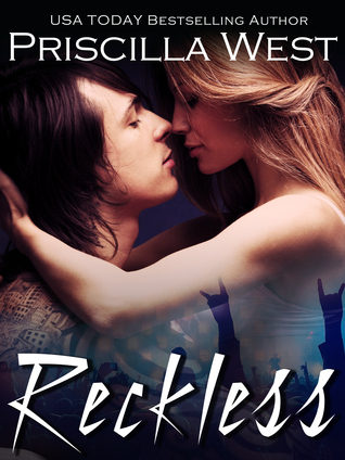 Reckless by Priscilla West