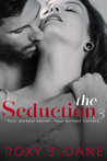 The Seduction 3 by Roxy  Sloane