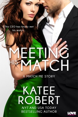 {ARC Review} Meeting His Match by Katee Robert @katee_robert @entangledpub