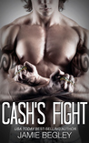 Cash's Fight (The Last Riders, #5)