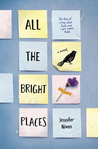 All The Bright Places by Jennifer Niven | Review