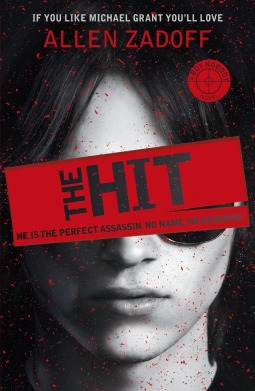 The Hit by Allen Zadoff