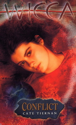 Conflict (Wicca #9) – Cate Tiernan Conflict (Wicca #9) – Cate Tiernan