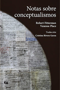 Notas sobre conceptualismos Vanessa Place Notas sobre conceptualismos Vanessa Place