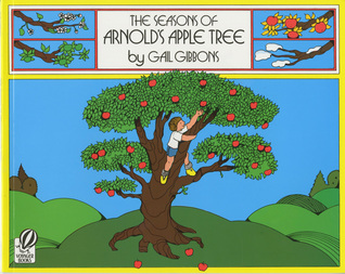 The Seasons of Arnold's Apple Tree