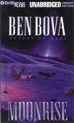 Moonrise Ben Bova Moonrise Ben Bova