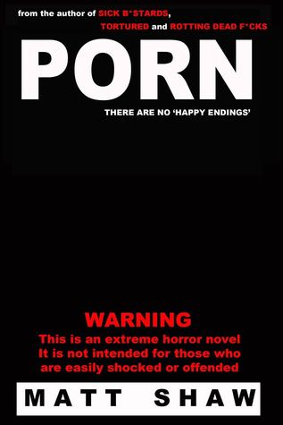 PORN by Matt Shaw