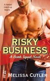 Risky Business (Bomb Squad #1)