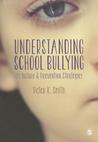 Understanding School Bullying by Peter K Smith