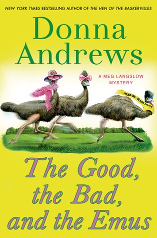 The Good, the Bad, and the Emus (Meg Lanslow, #17)