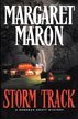 Storm Track: A Deborah Knott Mystery Margaret Maron Storm Track: A Deborah Knott Mystery Margaret Maron