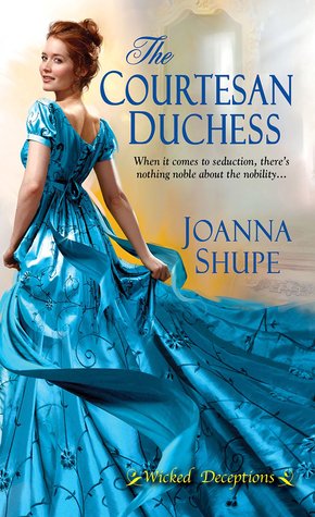 The Courtesan Duchess (Wicked Deceptions, #1)