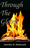 Through the Gloom (Veilwalker Trilogy, #2)