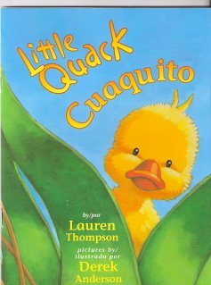 Little Quack Cuaquito Lauren Thompson Little Quack Cuaquito Lauren Thompson