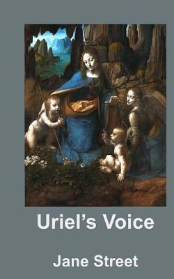 Uriels Voice Jane Street Uriels Voice Jane Street